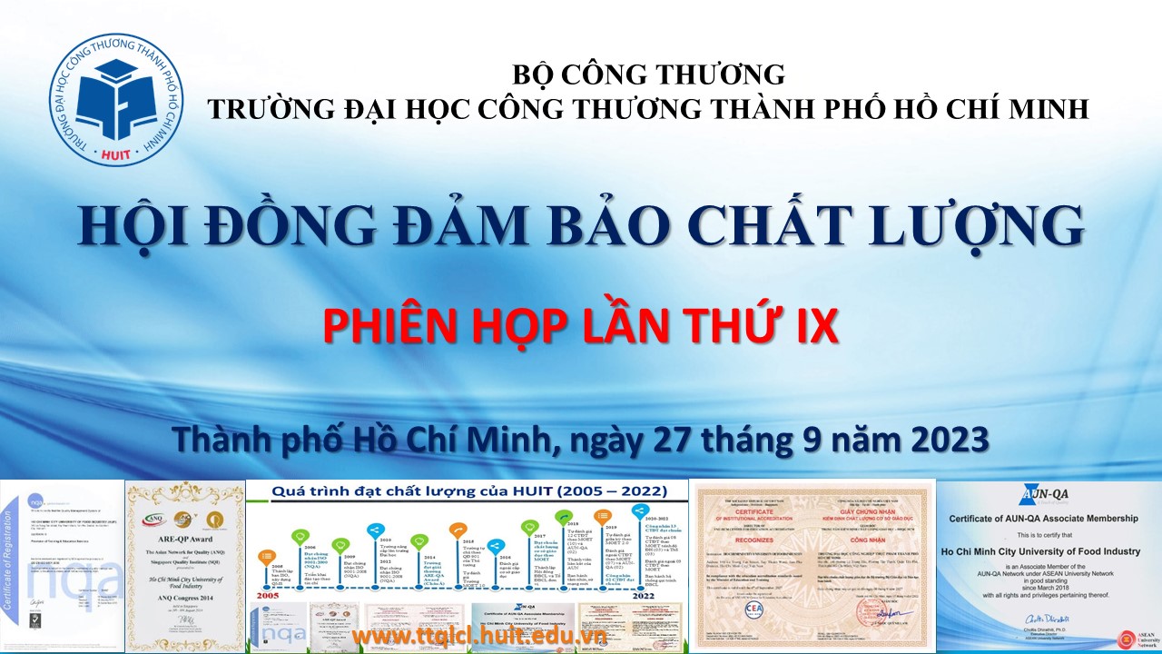 Phiên họp Hội đồng Đảm bảo chất lượng lần IX - 2023 của Trường Đại học Công Thương Thành phố Hồ Chí Minh