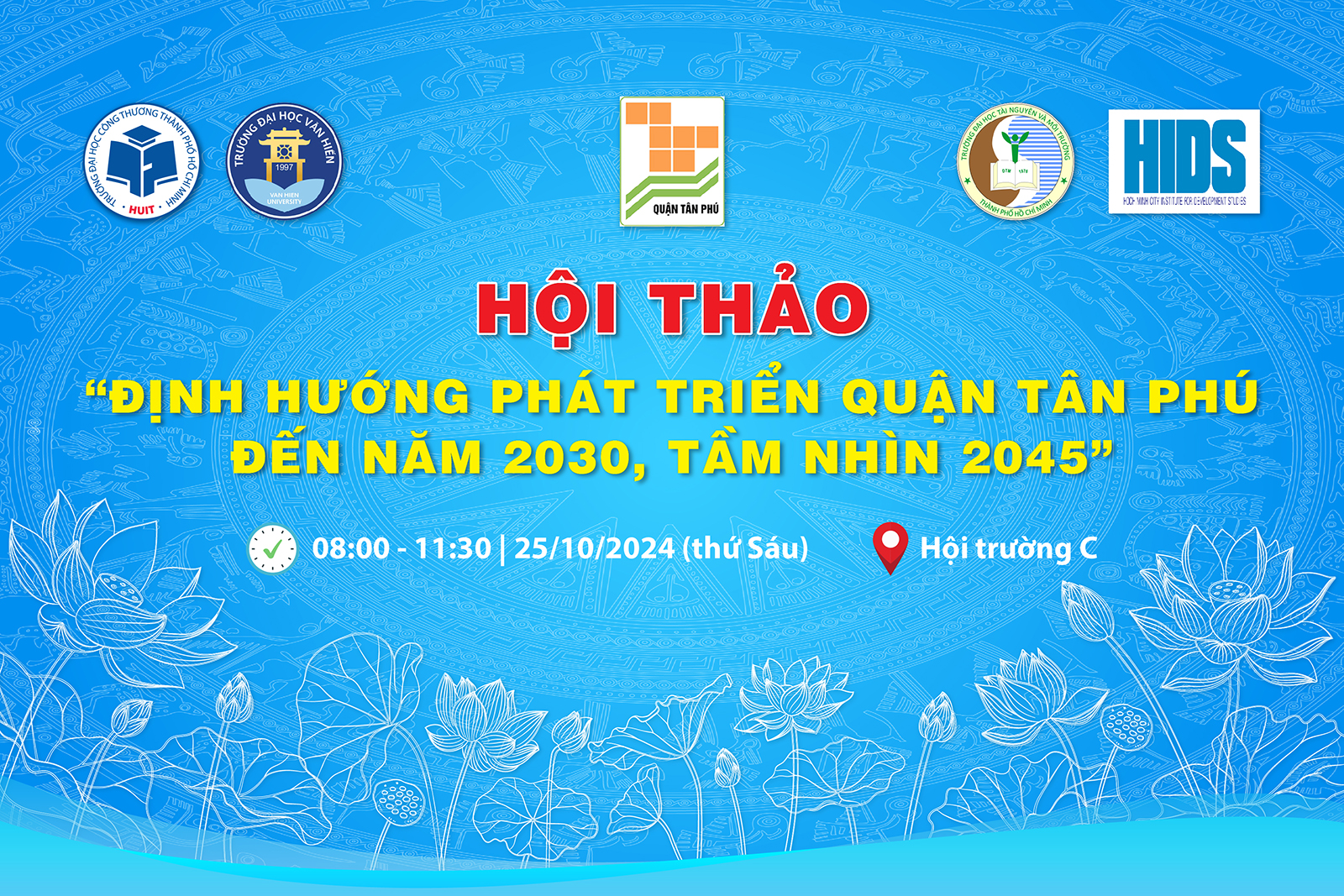 Tổ chức Hội thảo “Định hướng phát triển quận Tân Phú đến năm 2030, tầm nhìn 2045”