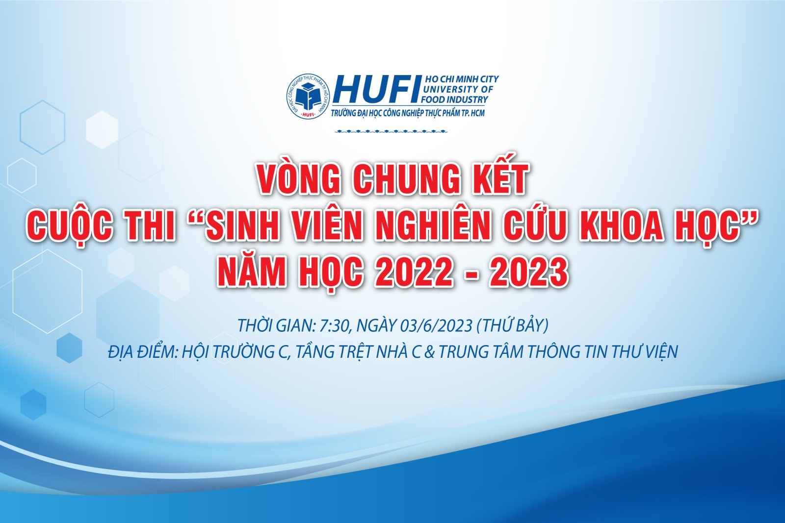 Tổ chức Vòng chung kết và Lễ trao giải thưởng Cuộc thi SV NCKH cấp trường năm học 2022-2023