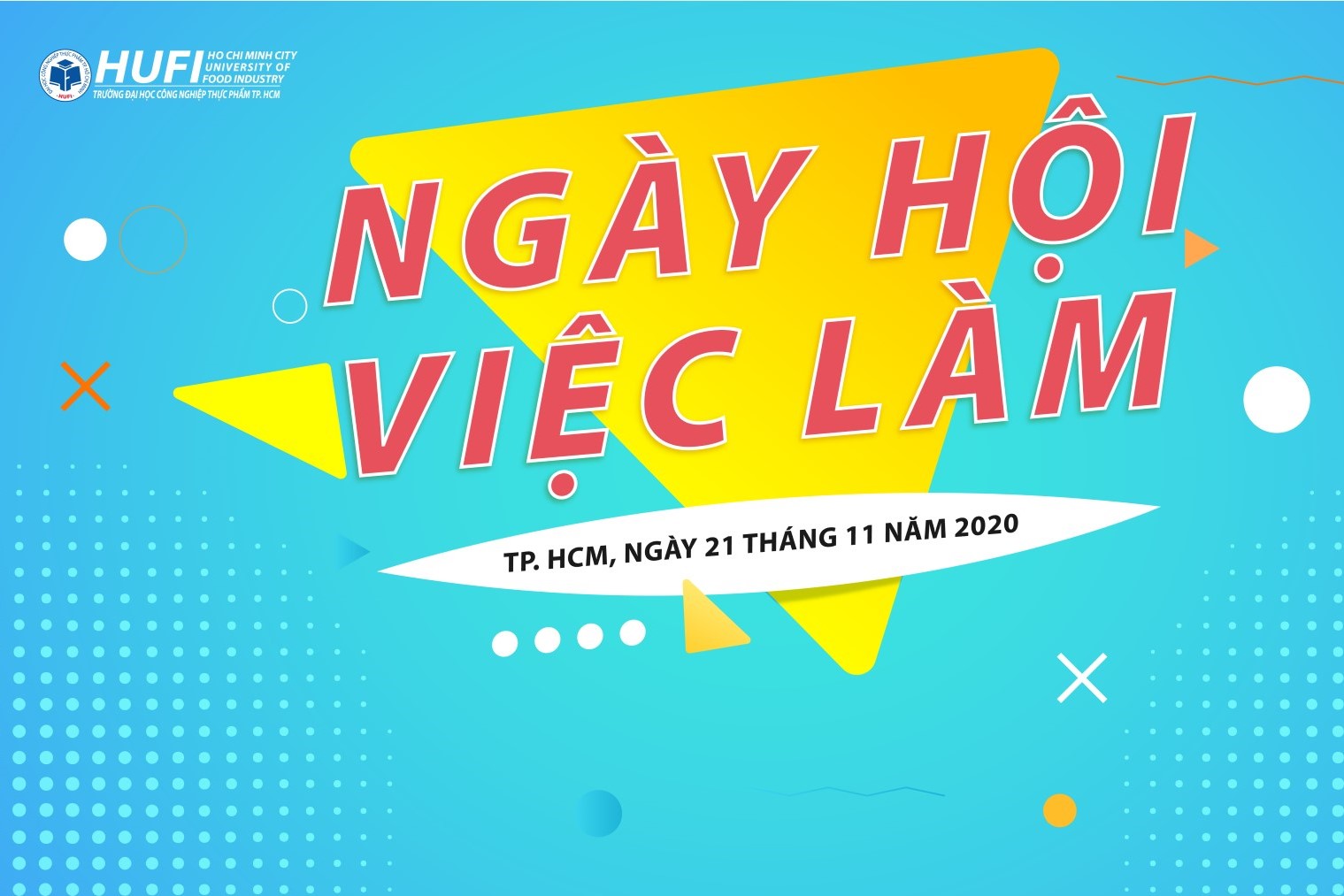Thông báo số 835/KH-DCT v/v tổ chức "Ngày hội việc làm năm 2020" dành cho sinh viên HUFI