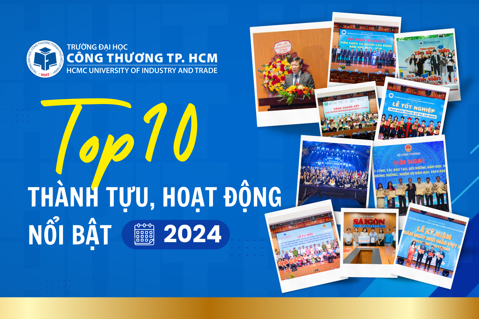 10 thành tựu, hoạt động nổi bật năm 2024 của Trường Đại học Công Thương TP. Hồ Chí Minh (HUIT)