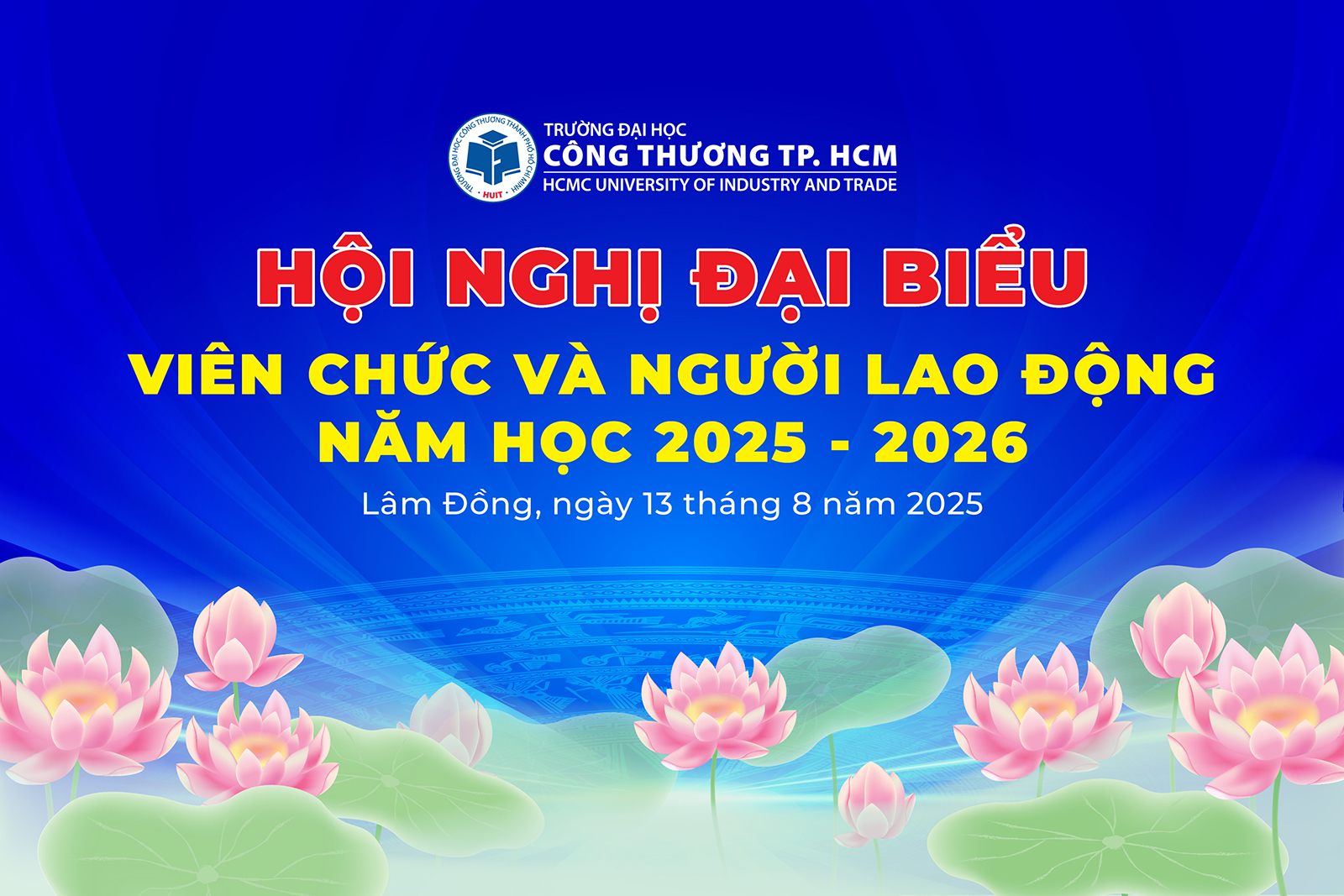 Tổ chức Hội nghị đại biểu viên chức và người lao động năm học 2025 - 2026